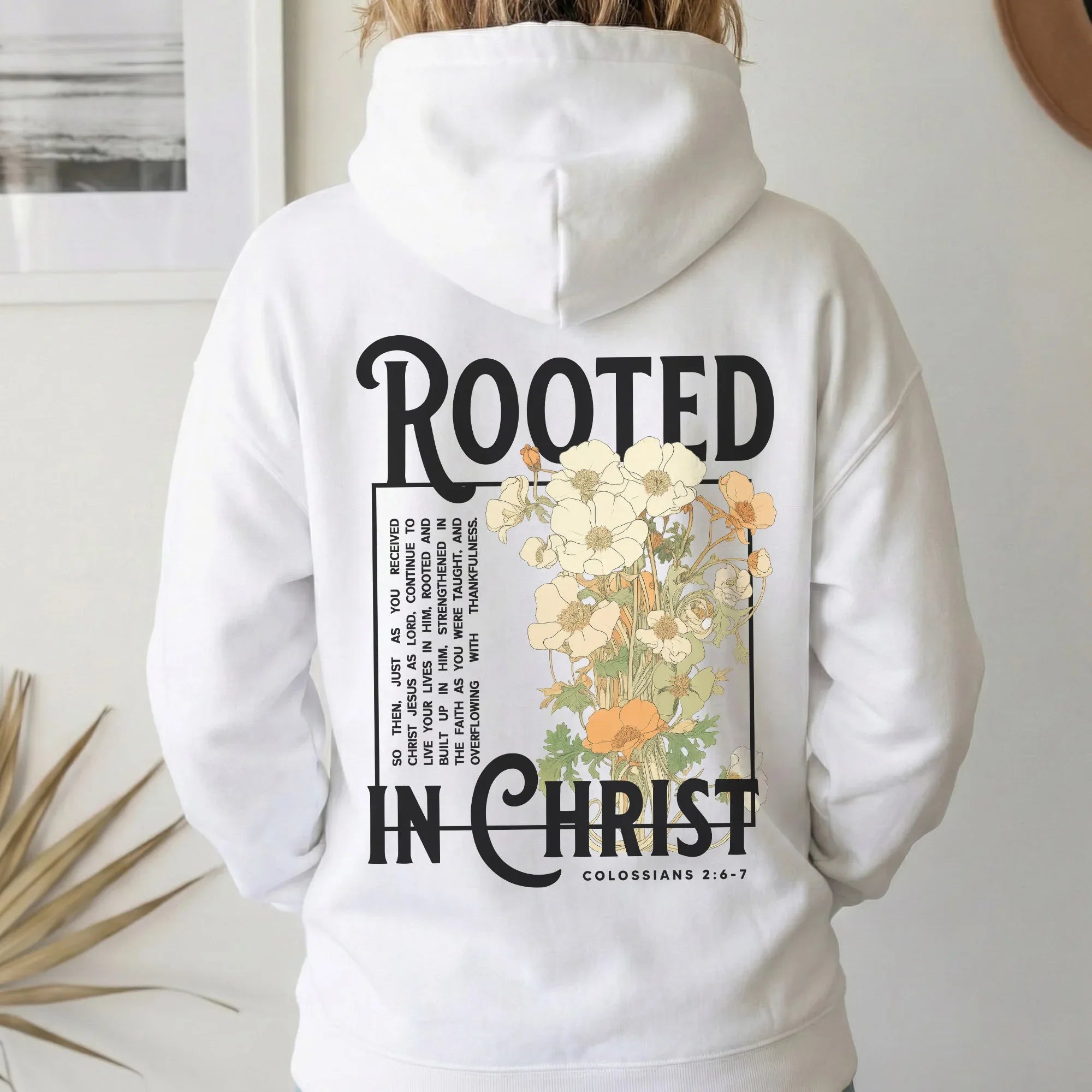 Rooted In Christ Floral Designs - Faith Floral - Unisex Tshirt / Hoodie / Sweatshirt - Faith Guided Life