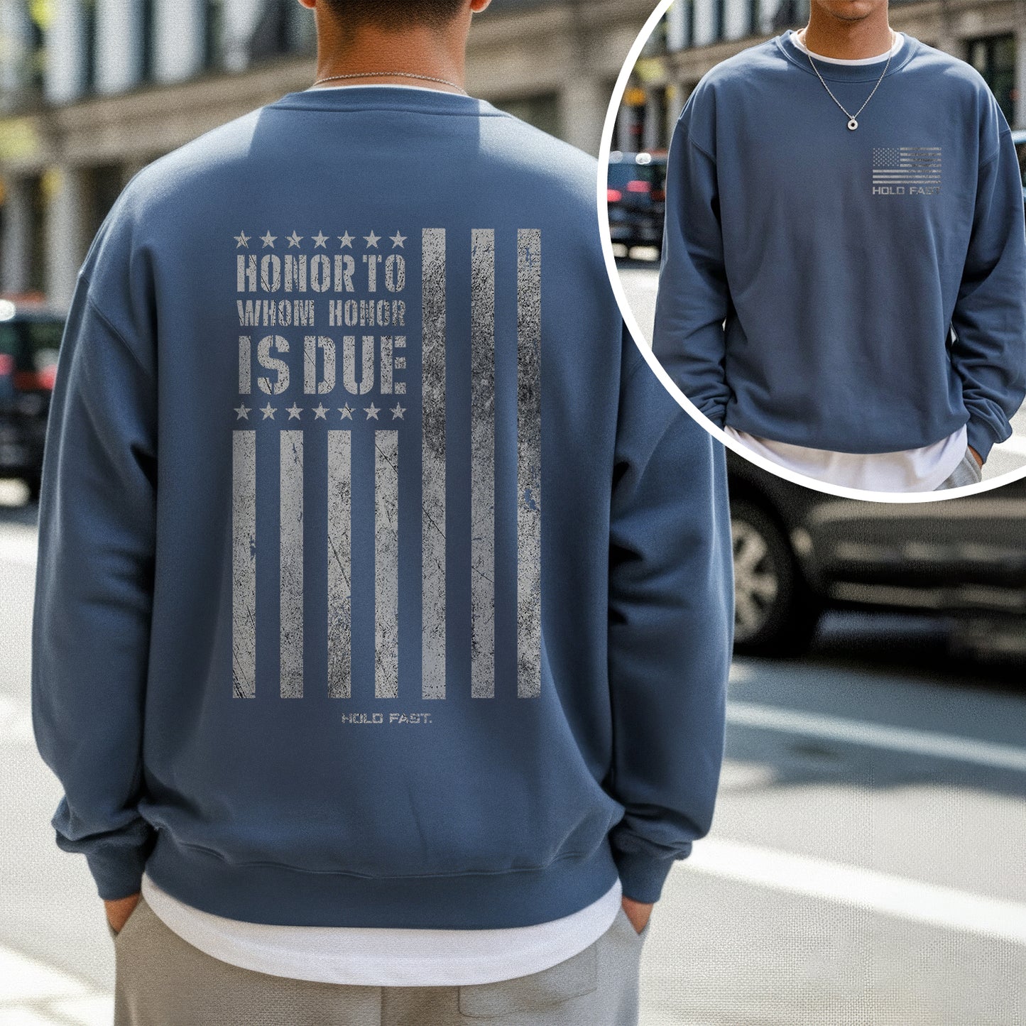 Honor To Whom Honor Is Due - Hold Fast Faith - Unisex Tshirt / Hoodie / Sweatshirt