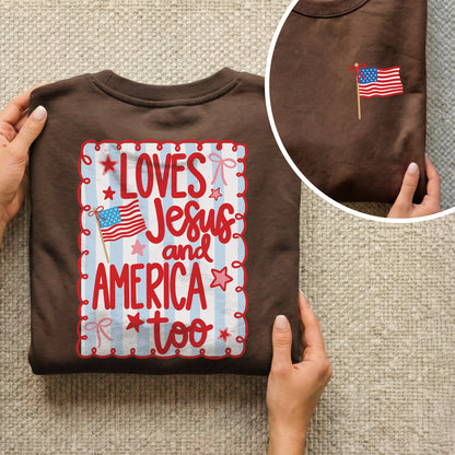 Loves Jesus and America Patriotic Graphic – Two Sides – Unisex Tshirt /Hoodie/Sweatshirt