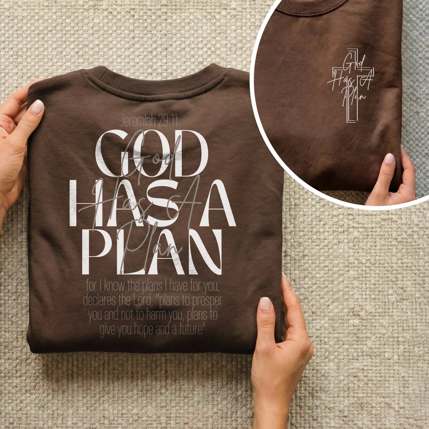 God Has a Plan Scripture Typography Design – Two Sides – Minimalist Faith – Unisex Tshirt /Hoodie/Sweatshirt - Faith Guided Life