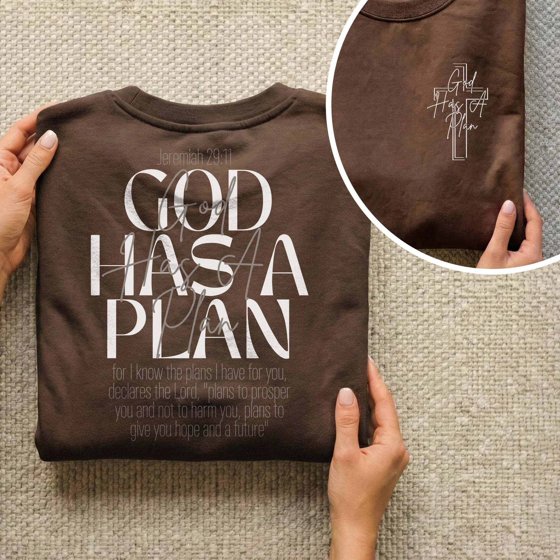 God Has a Plan Scripture Typography Design – Two Sides – Minimalist Faith – Unisex Tshirt /Hoodie/Sweatshirt - Faith Guided Life