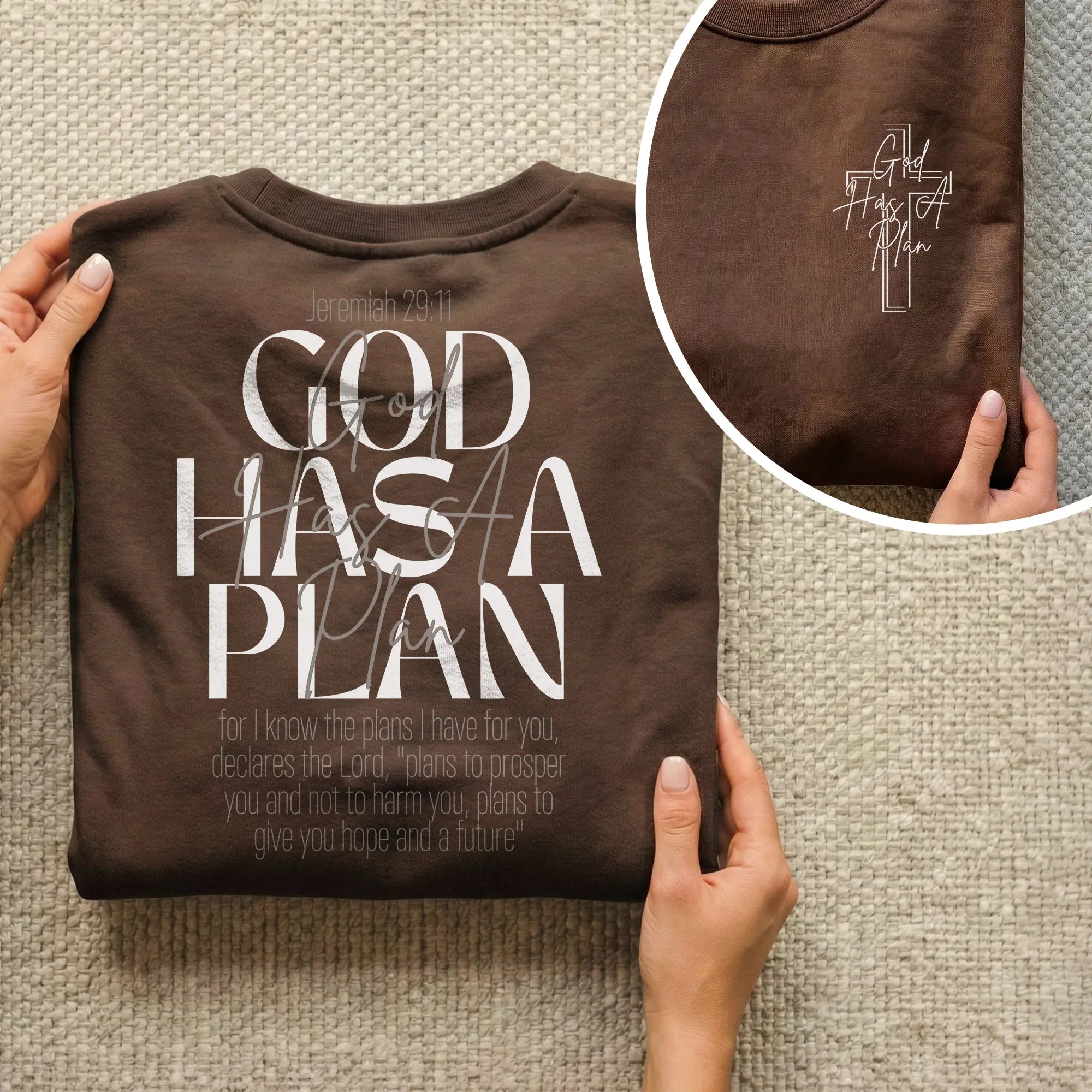 God Has a Plan Scripture Typography Design – Two Sides – Minimalist Faith – Unisex Tshirt /Hoodie/Sweatshirt - Faith Guided Life