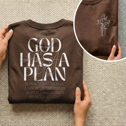 God Has a Plan Scripture Typography Design – Two Sides – Minimalist Faith – Unisex Tshirt /Hoodie/Sweatshirt - Faith Guided Life