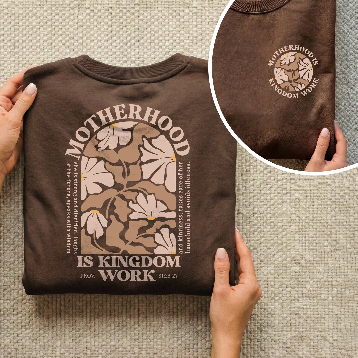 Motherhood Is Kingdom Work Floral Arch Shirt – Two Sides – She is Bless – Unisex Tshirt /Hoodie/Sweatshirt