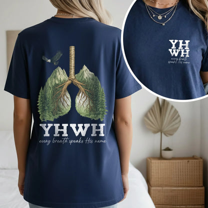 YHWH Every Breath Speaks His Name - Faith Floral - Unisex Tshirt / Hoodie / Sweatshirt - Faith Guided Life