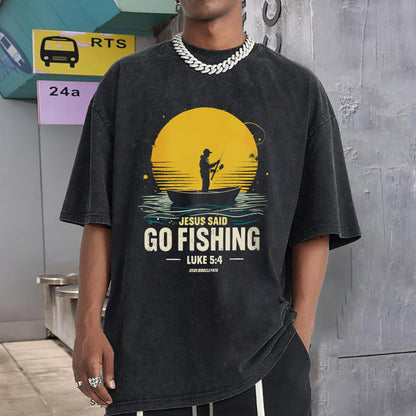 Jesus Said Go Fishing Luke 5:4 Christian Washed 100% Cotton T-Shirt Biblical Fishing Faith Tee