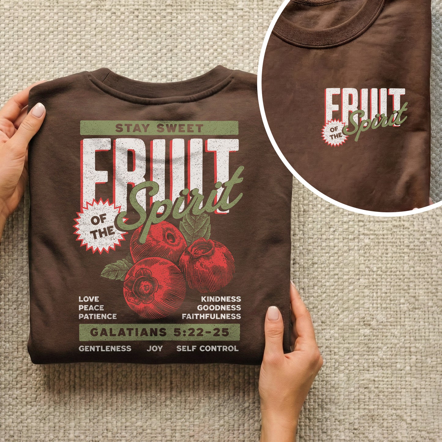 Fruit of the Spirit Christian – Two Sides – Unisex Tshirt /Hoodie/Sweatshirt