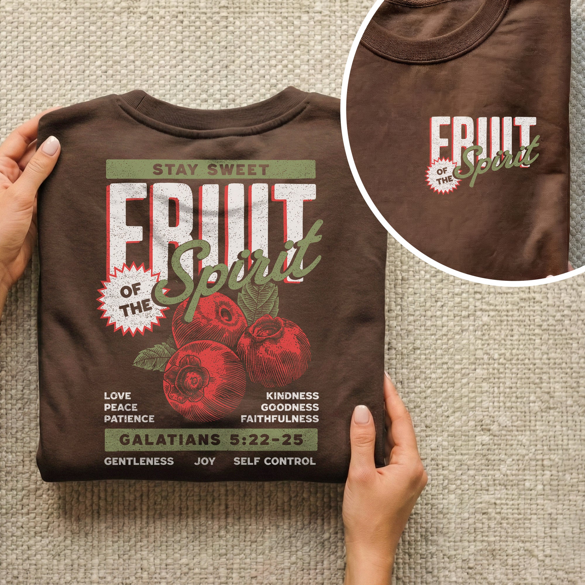Fruit of the Spirit Christian – Two Sides – Unisex Tshirt /Hoodie/Sweatshirt