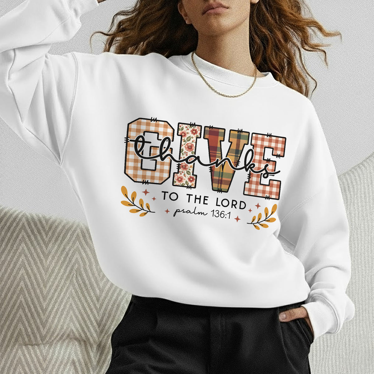 Give Thanks To The Lord -  Unisex Tshirt / Hoodie / Sweatshirt