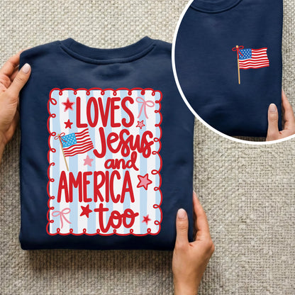Loves Jesus and America Patriotic Graphic – Two Sides – Unisex Tshirt /Hoodie/Sweatshirt