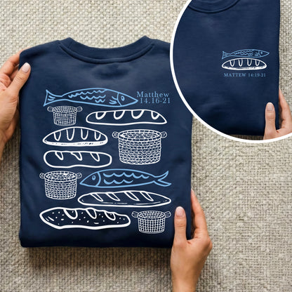 Matthew 14:16-21 Fish And Bread Baskets - Two Sides - Faith Message - Unisex Tshirt / Hoodie / Sweatshirt