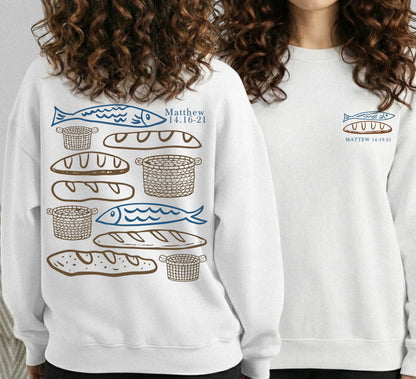 Matthew 14:16-21 Fish And Bread Baskets - Two Sides - Faith Message - Unisex Tshirt / Hoodie / Sweatshirt