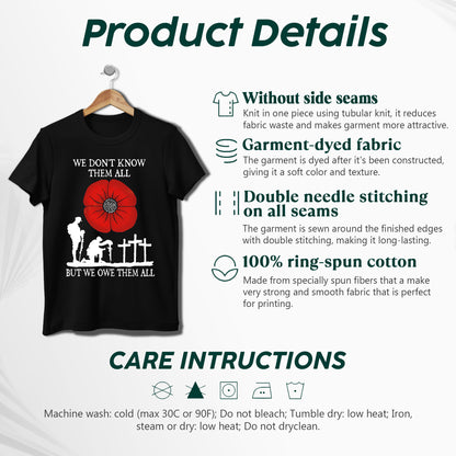 We Don't Know Them All But We Owe Them All T-Shirt - Memorial Tribute