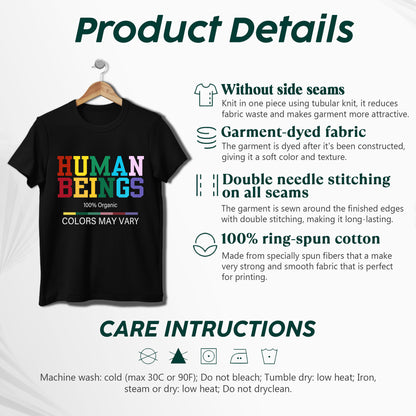"Human Beings - Colors May Vary" Unisex Diversity T-Shirt | 100% Organic Equality Statement Tee