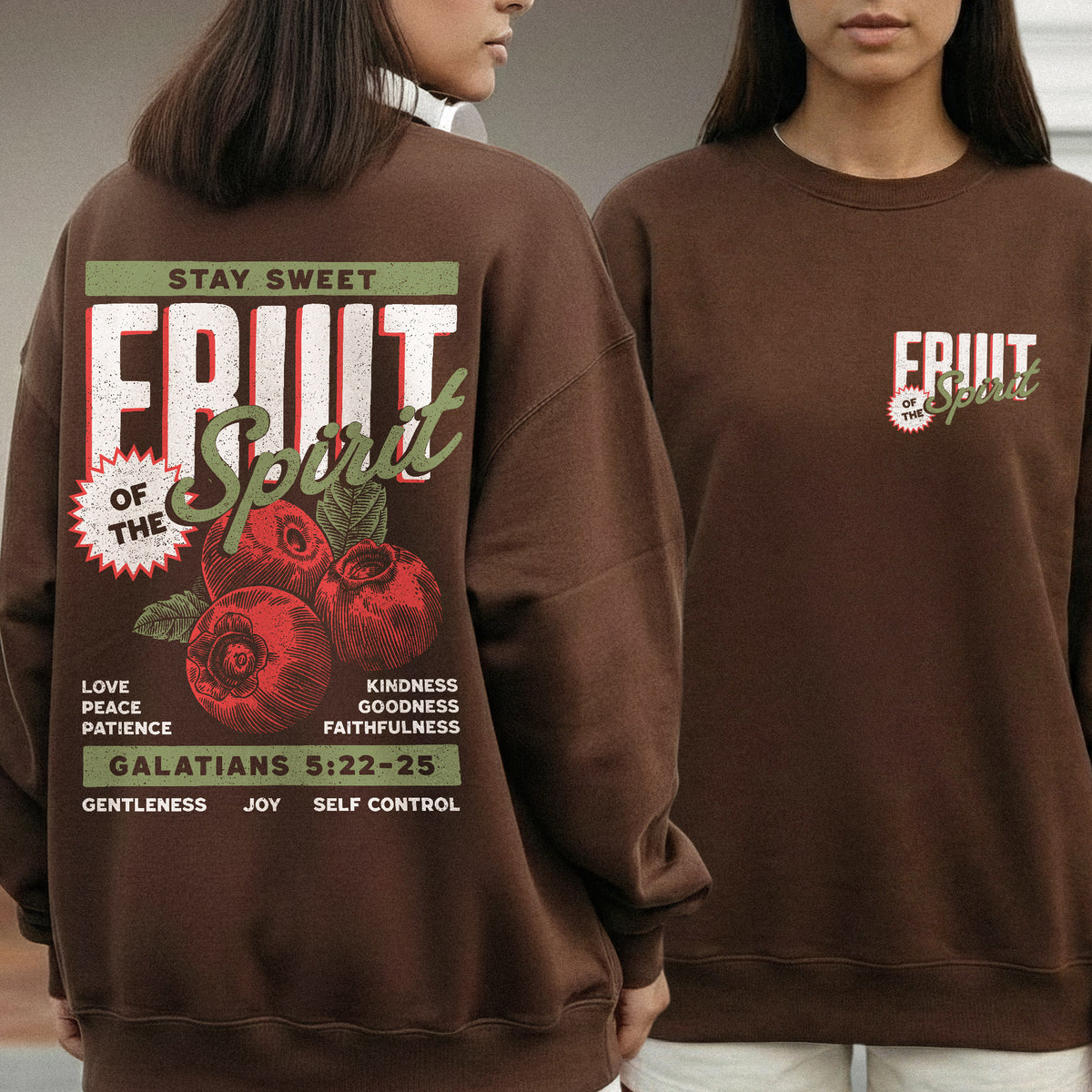 Fruit of the Spirit Christian – Two Sides – Unisex Tshirt /Hoodie/Sweatshirt