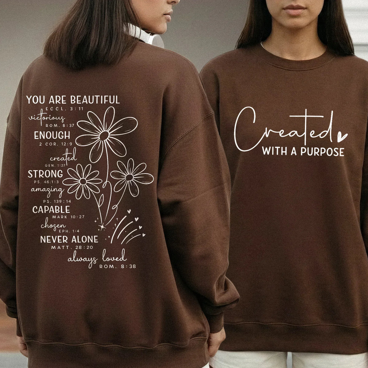 Created With a Purpose Floral Scripture Design – Two Sides – Minimalist Faith – Unisex Tshirt /Hoodie/Sweatshirt - Faith Guided Life