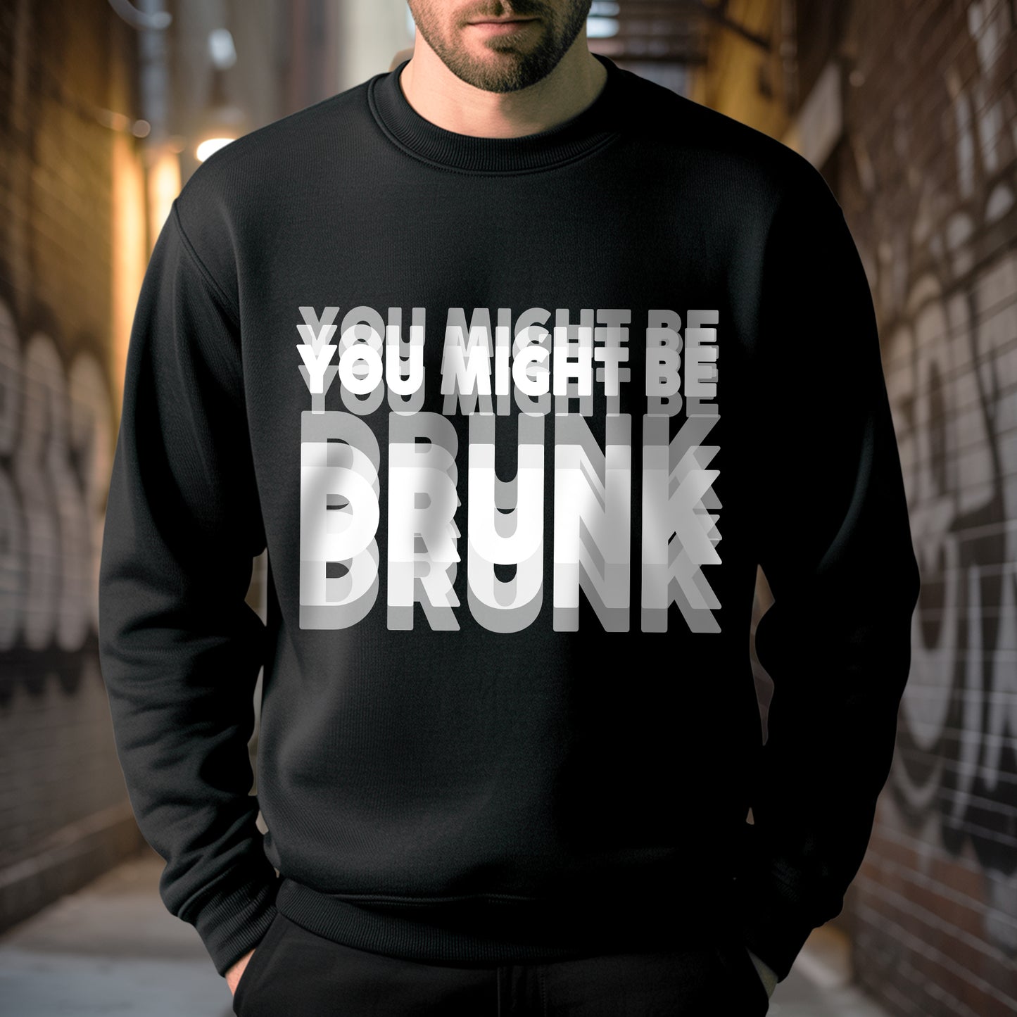You Might Be Drunk T-Shirt - Humorous Reality Check