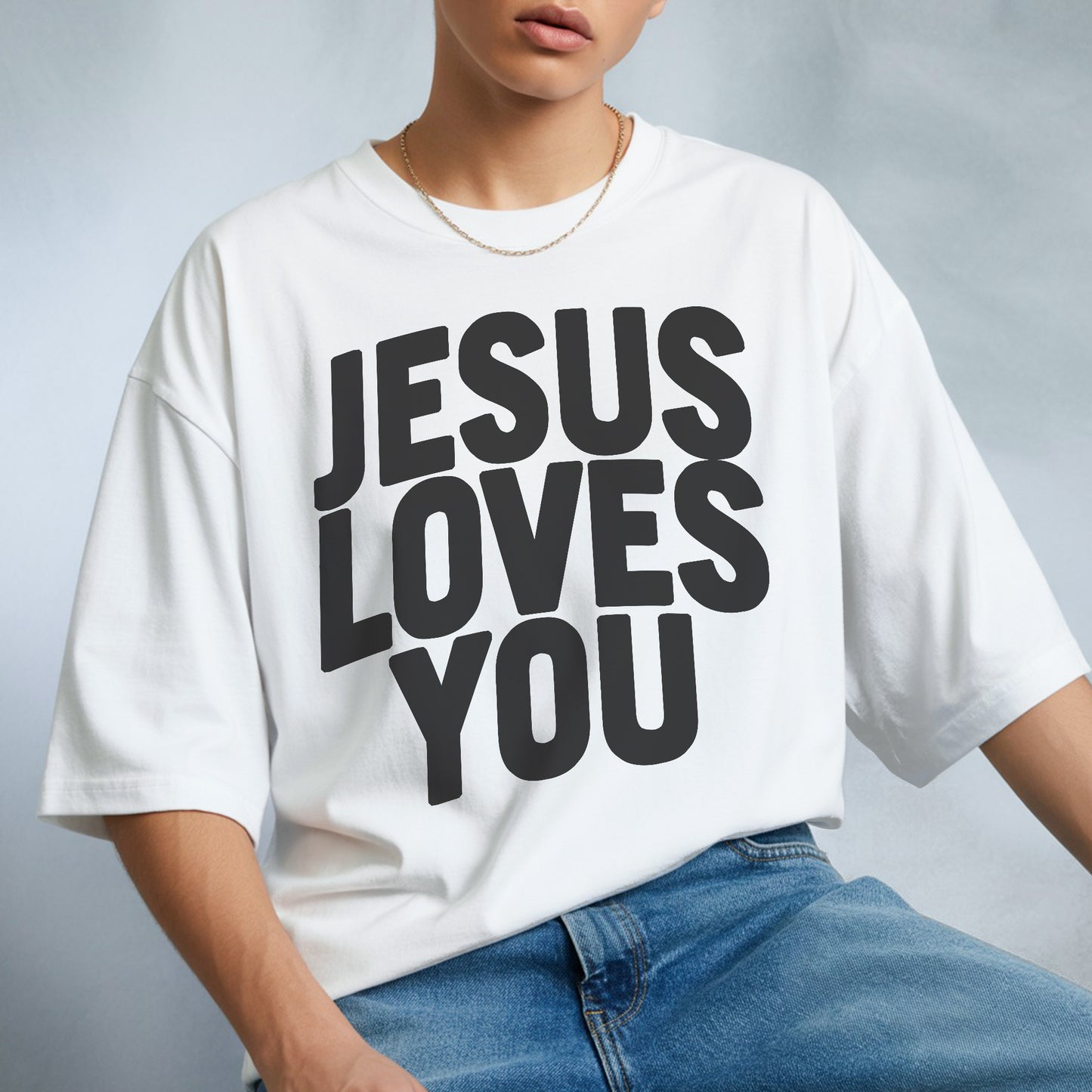 Jesus Loves You T-Shirt - Eternal Love Declaration