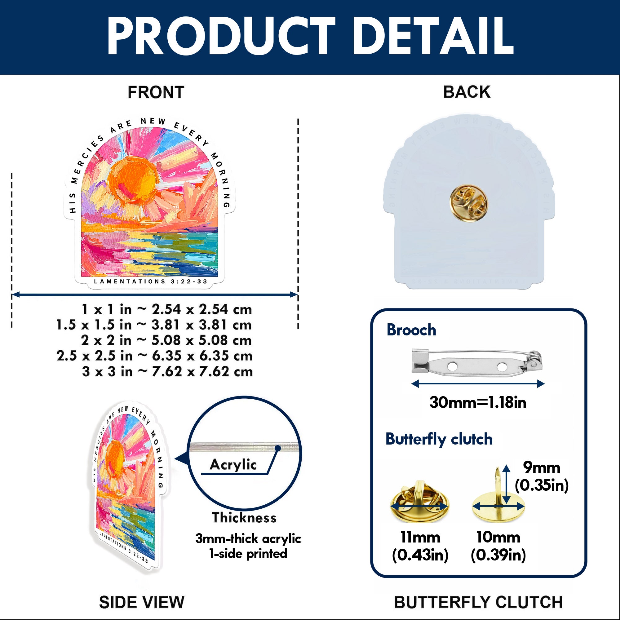 His Mercies Are New Every Morning Acrylic Pin – Faith-Based Pin for Apparel and Accessories