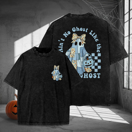 Ain't No Ghost Like The Ghost Washed 100% Cotton Two Sides Halloween T-Shirt Cute Spooky Tee