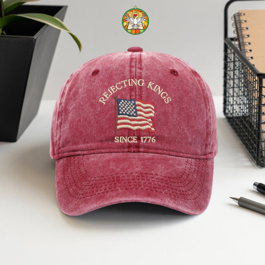 Rejecting Kings Since 1776 Embroidered Heritage Cap