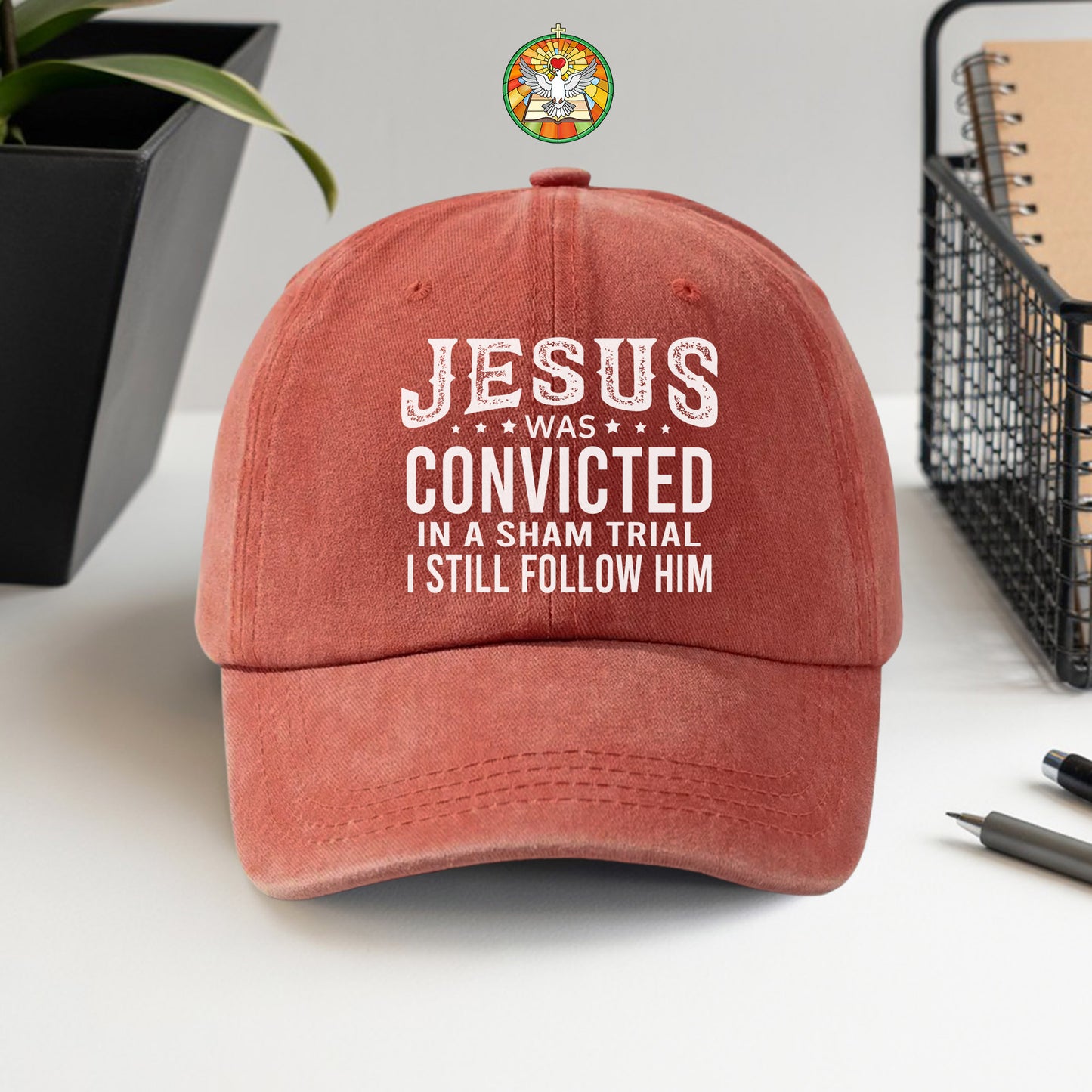 Jesus Was Convicted In A Sham Trial I Still Follow Him Baseball Cap - Faith Declaration