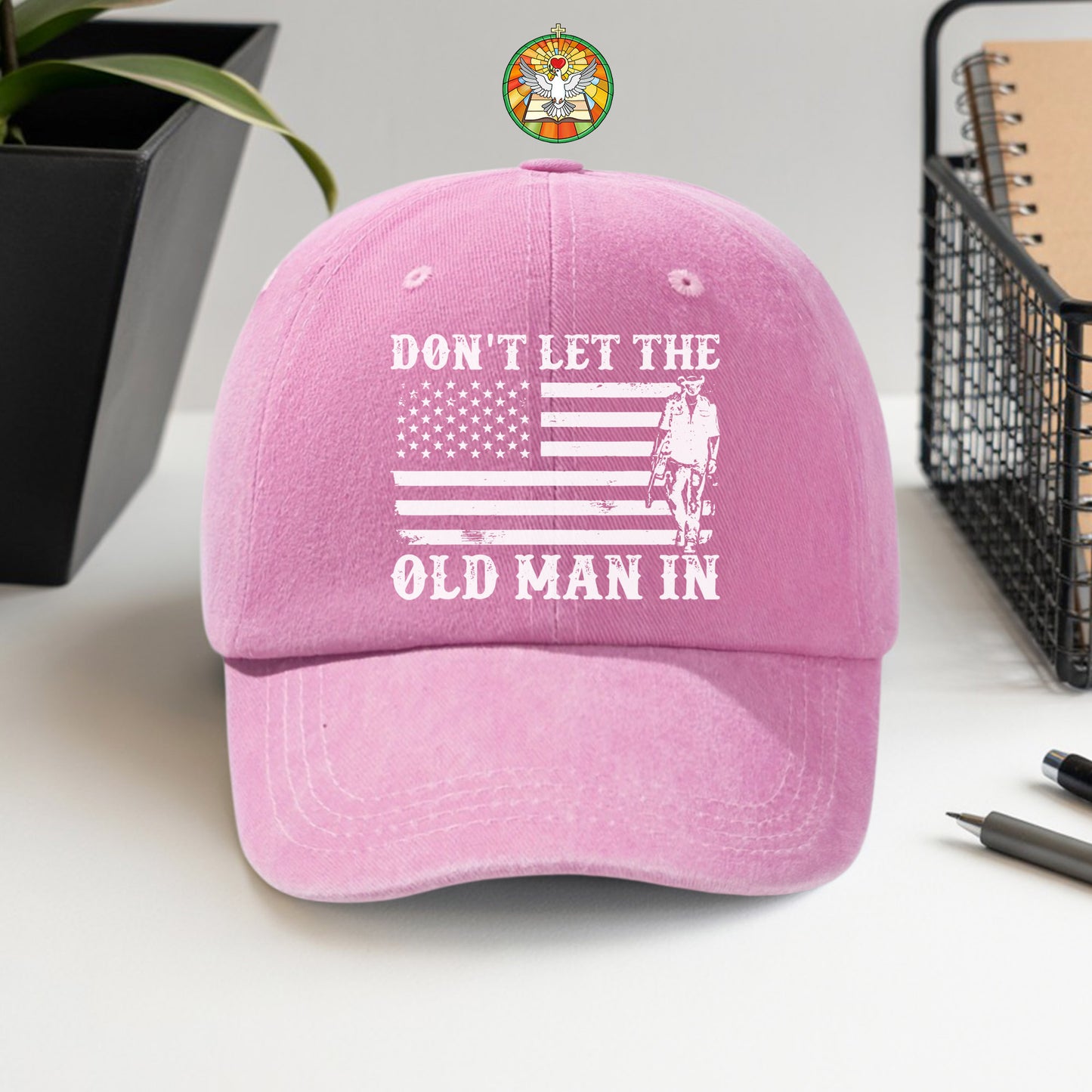 Don't Let The Old Man In Baseball Cap - Patriotic Cowboy Spirit