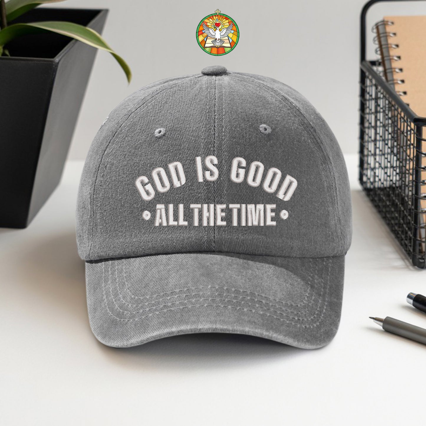 God Is Good All The Time Washed Cap - Christian Faith Declaration Hat