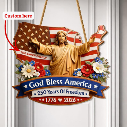 Personalized God Bless America – 250 Years of Freedom Family Wood Sign