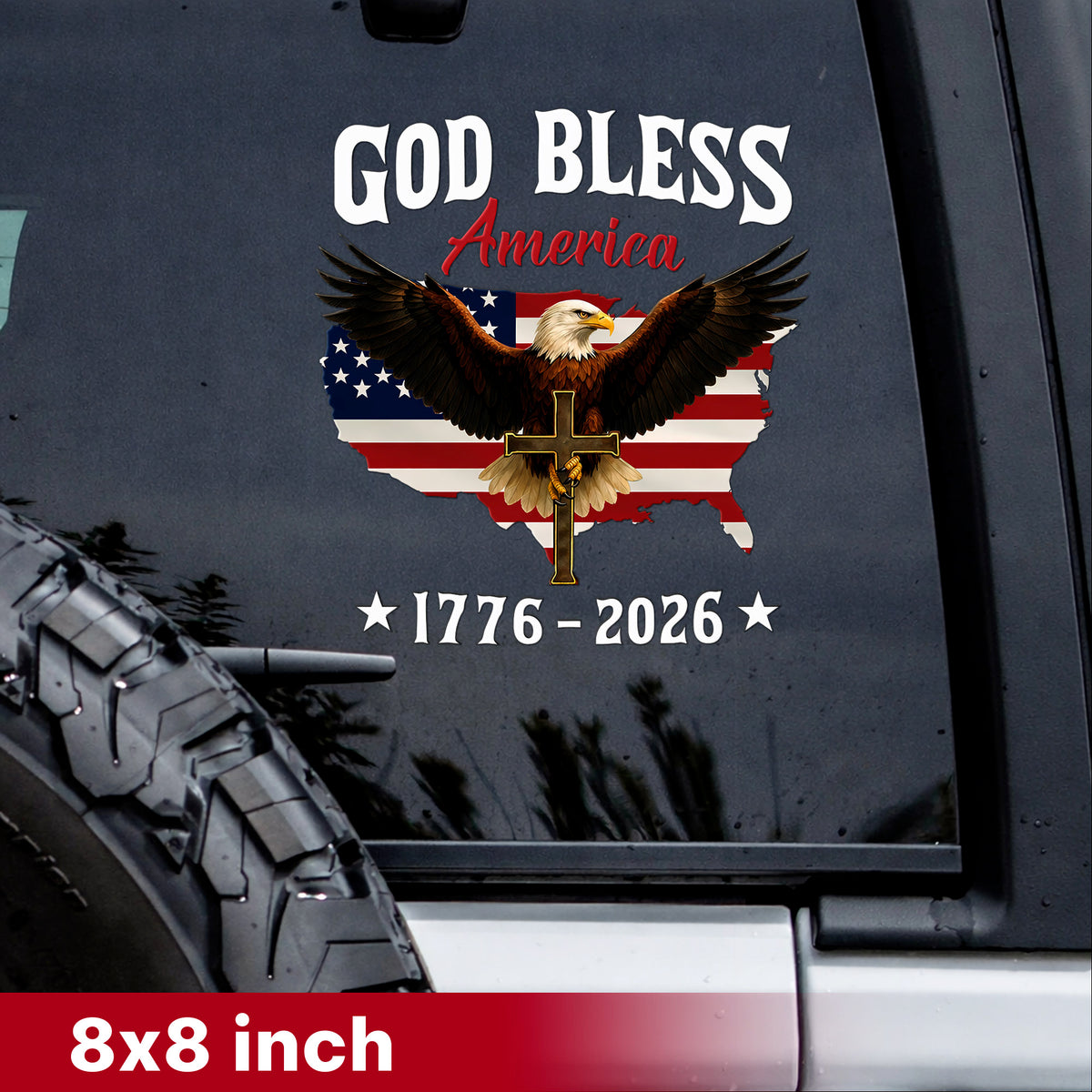 God Bless America Eagle Cross 1776–2026 – Waterproof Christian Sticker for Car, Laptop, Water Bottle & More