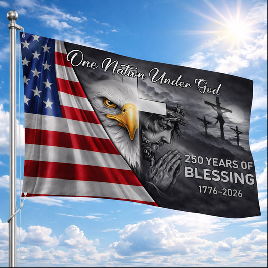 One Nation Under God 250 Years of Blessing (1776–2026) - House Flag/Garden Flag
