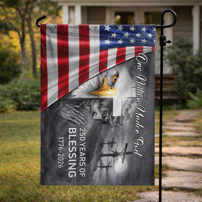 One Nation Under God 250 Years of Blessing (1776–2026) - House Flag/Garden Flag