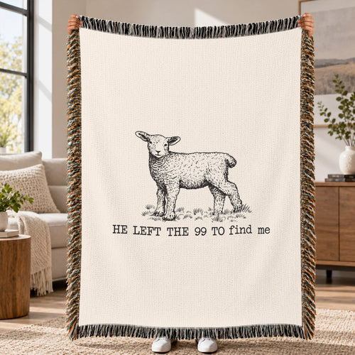 He Left The 99 To Find Me Woven Blanket – Christian Lamb Faith Throw