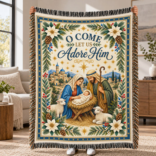 O Come Let Us Adore Him – Vintage Nativity Scene Christmas – Holy Family Christian Woven Blanket