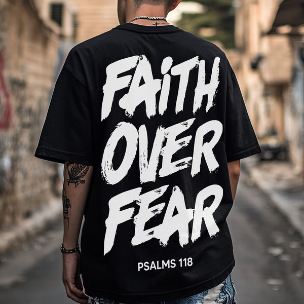 Faith Over Fear Print T-shirt/Sweatshirt/Hoodie 041-1