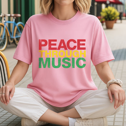 Peace Through Music T-Shirt - Rastafarian Colors Unity Declaration