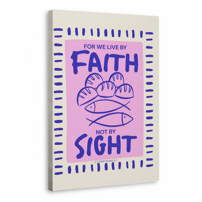 Faith Not Sight Bible Verse Poster/Canvas