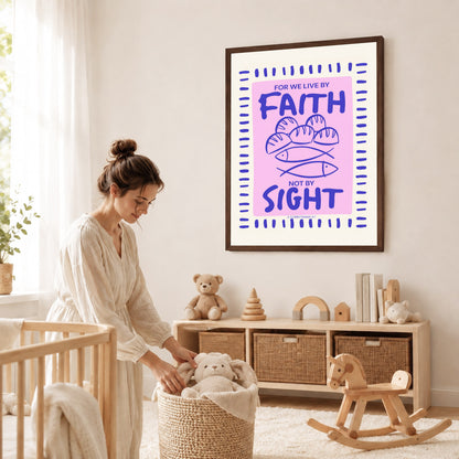 Faith Not Sight Bible Verse Poster/Canvas
