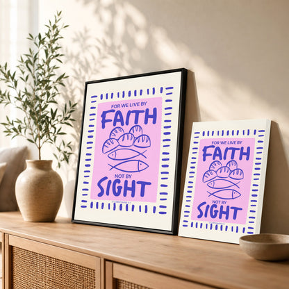 Faith Not Sight Bible Verse Poster/Canvas