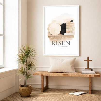 He is Risen - Matthew 28:6 Poster/Canvas
