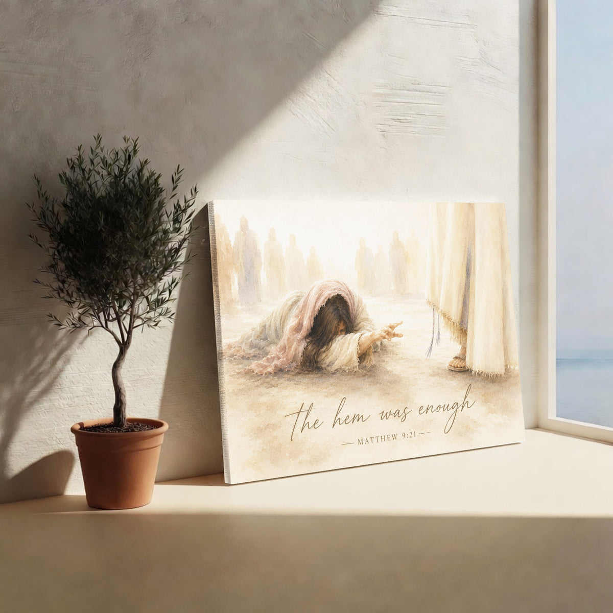 The Hem Was Enough Matthew 9:21 Christian Wall Art Poster/Canvas