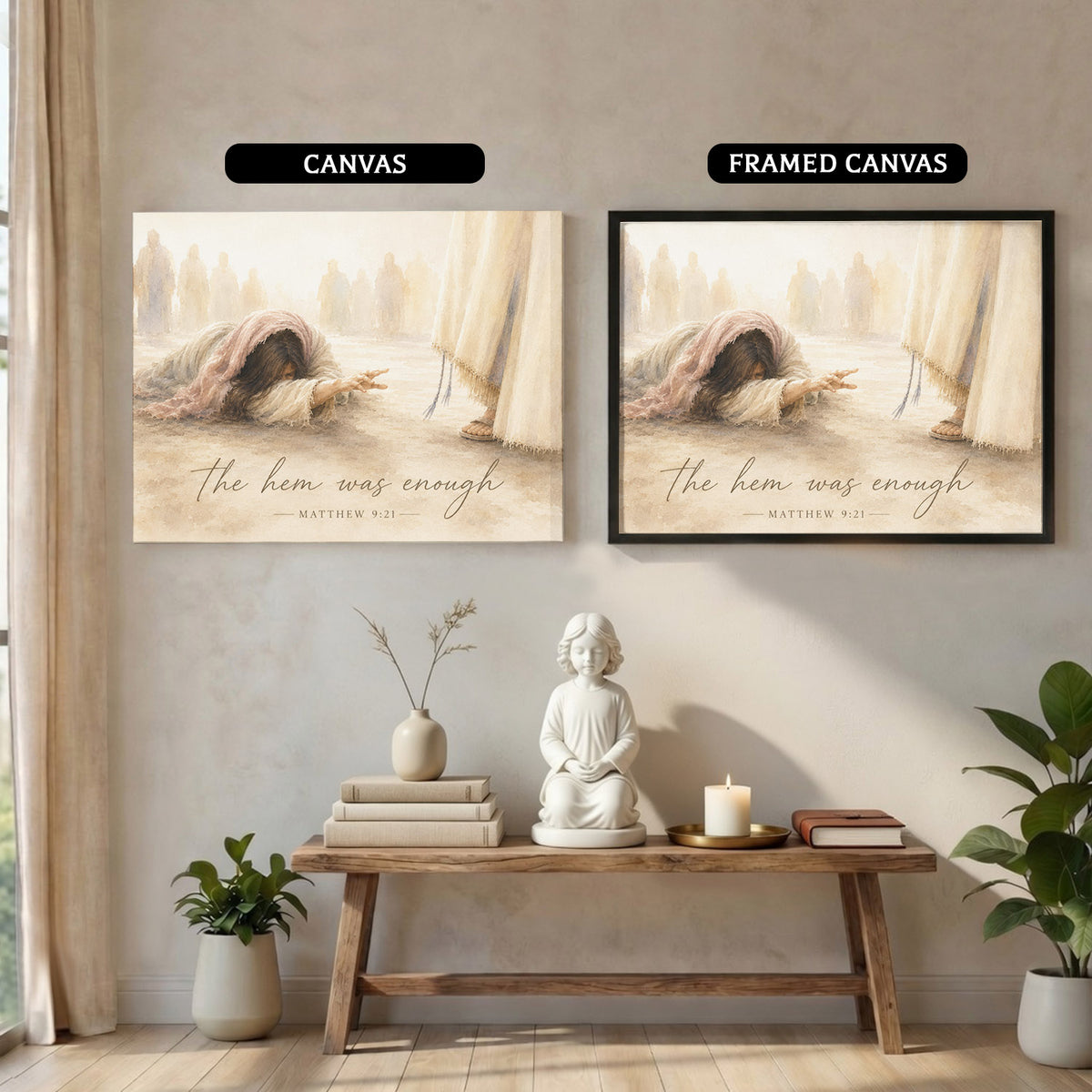 The Hem Was Enough Matthew 9:21 Christian Wall Art Poster/Canvas