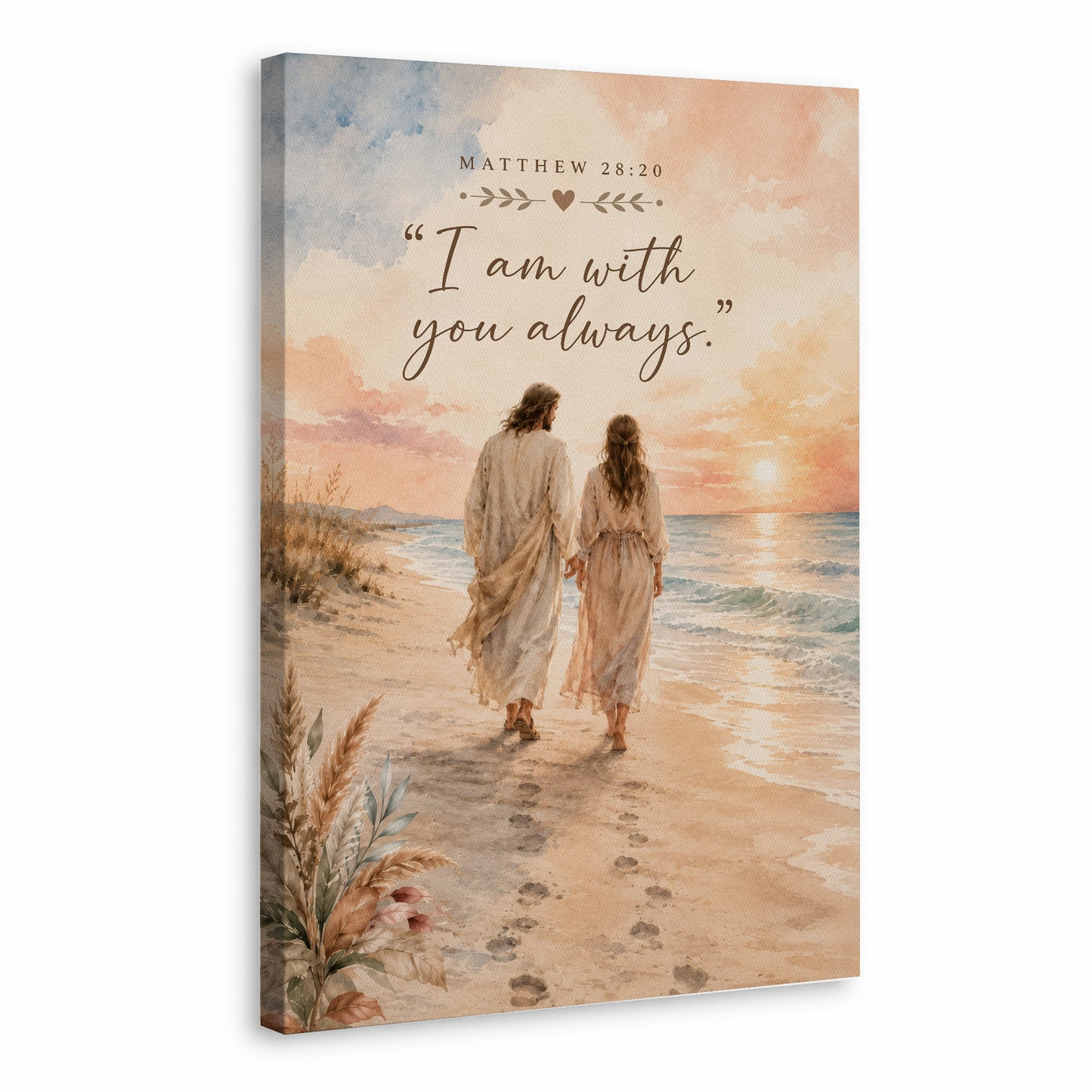I Am With You Always Matthew 28:20 Christian Wall Art Poster/Canvas