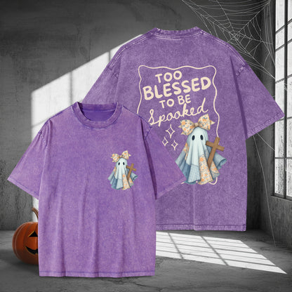 Too Blessed To Be Spooked Christian Halloween Washed 100% Cotton Two Sides T-Shirt Faith Over Fear Tee