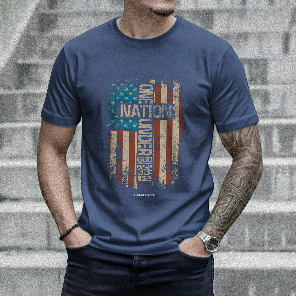 One Natine Under God Flag - Hold Fast Faith - Unisex Tshirt / Hoodie / Sweatshirt