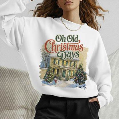 Old Christmas House - Old Christmas Days - Unisex Tshirt / Hoodie / Sweatshirt