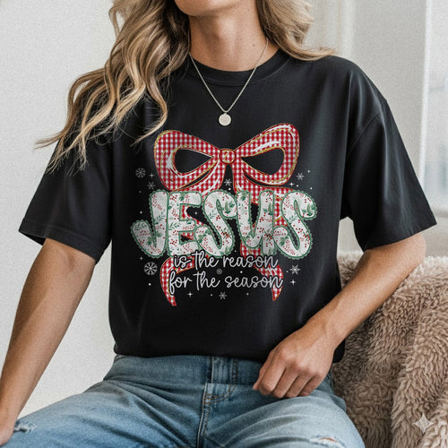 Jesus Is The Reason For A Season - Merry Christmas - Unisex Tshirt / Hoodie / Sweatshirt