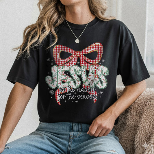 Jesus Is The Reason For A Season - Merry Christmas - Unisex Tshirt / Hoodie / Sweatshirt