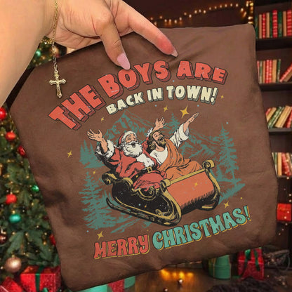 The Boys Are Back in Town - Merry Christmas - Unisex Tshirt / Hoodie / Sweatshirt