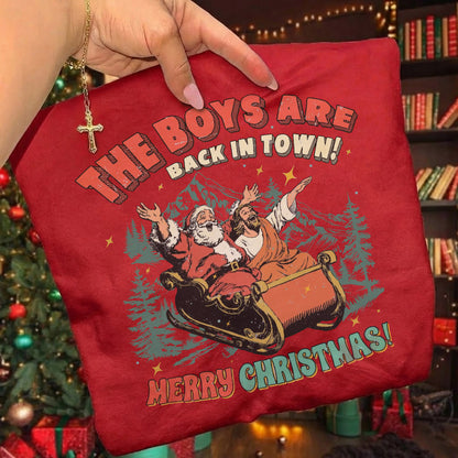 The Boys Are Back in Town - Merry Christmas - Unisex Tshirt / Hoodie / Sweatshirt